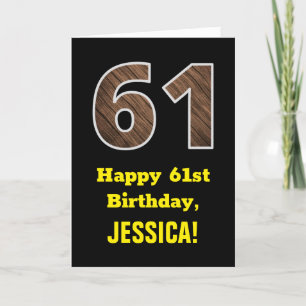 61st Birthday: Name, Faux Wood Grain Pattern "61" Card