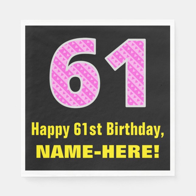 61st Birthday: Pink Stripes and Hearts "61" + Name Napkin (Front)