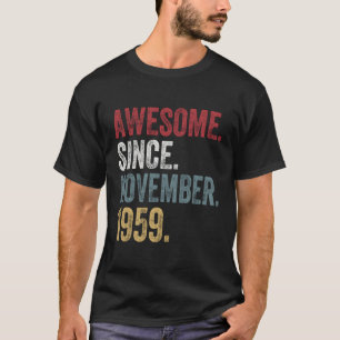 61St Birthday S Since November 1959 61 Years Old G T-Shirt