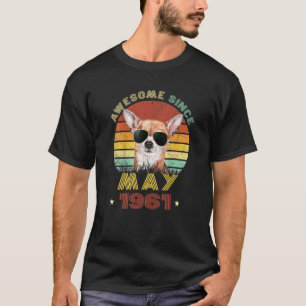 61th Birthday Love Chihuahua Dogs 61 Years Since M T-Shirt