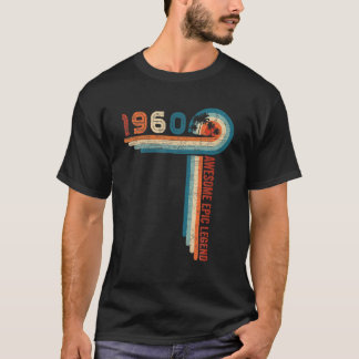 62 Birthday Gift Awesome Epic Legend Since 1960 62 T-Shirt