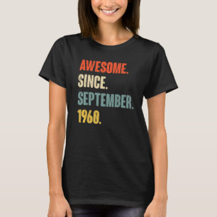 62 Year Old 62nd Birthday  Awesome Since September T-Shirt