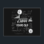 62 Year Old Bday Math Teacher 62nd Birthday Gift Postcard<br><div class="desc">Celebrate birthdays with a clever twist! This funny math design uses equations and square roots to reveal the age, making it the perfect choice for math lovers, teachers, students, and geeks who enjoy a good nerdy joke. Great for milestone birthdays, classroom celebrations, or anyone who appreciates clever humor mixed with...</div>