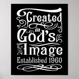 62 Year Old Christian: Jesus and God 1960 62nd Bir Poster