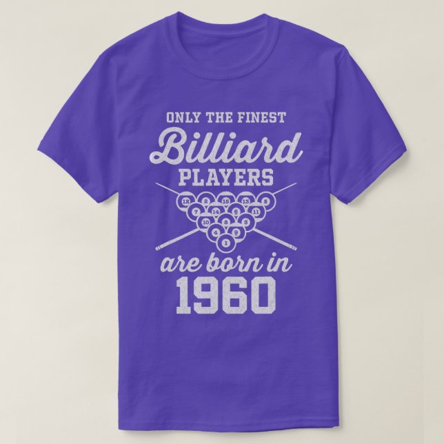 62 Year Old Pool and Billiard Player 1960 62nd Bir T-Shirt (Design Front)