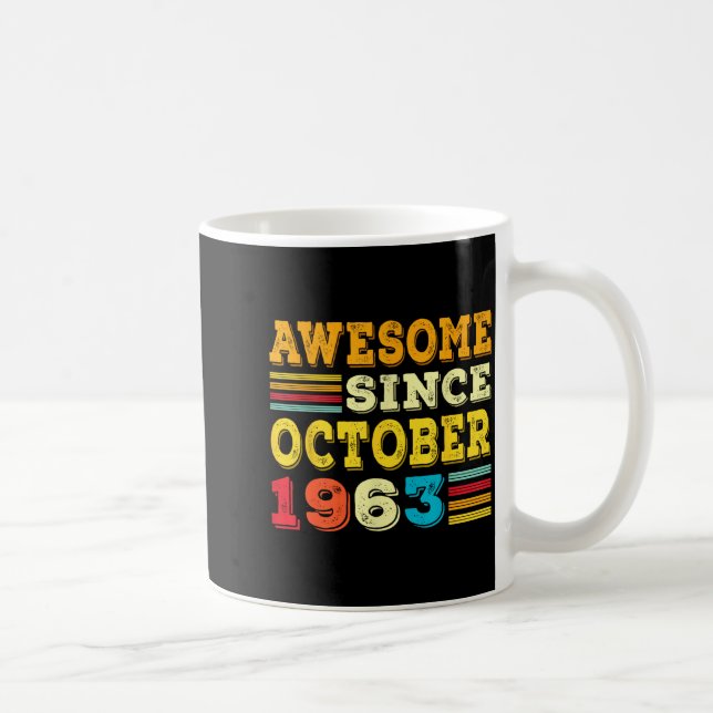 62 Years Old Awesome Since October 1963 62nd Birth Coffee Mug (Right)