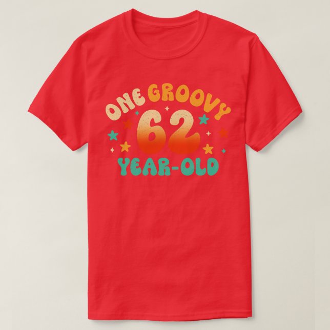 62nd birthday 2 T-Shirt (Design Front)
