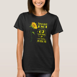 62nd Birthday 62 Year Old Sunflower Born January T-Shirt