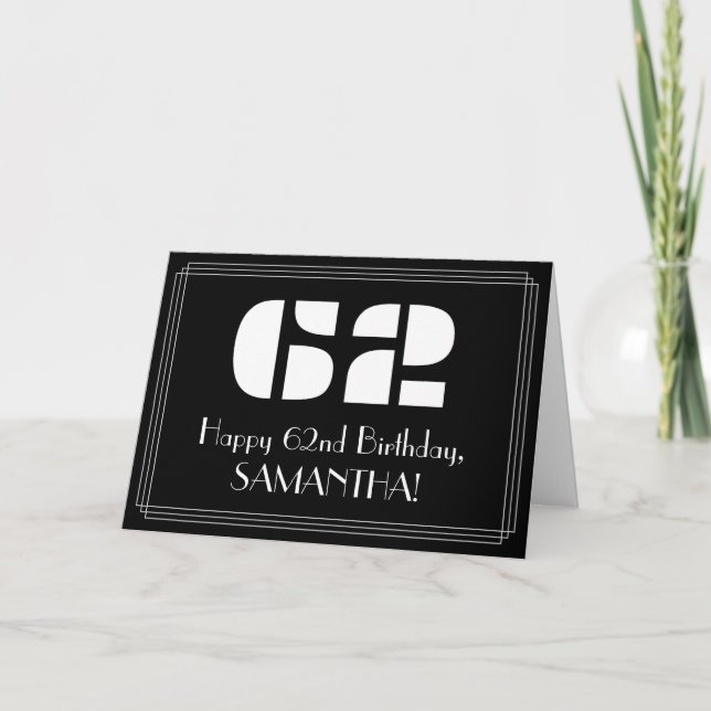 62nd Birthday: Art Deco Inspired Look "62" & Name Card (Front)