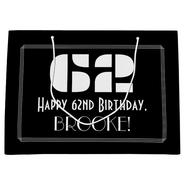 62nd Birthday ~ Art Deco Inspired Look "62" + Name Large Gift Bag (Front)