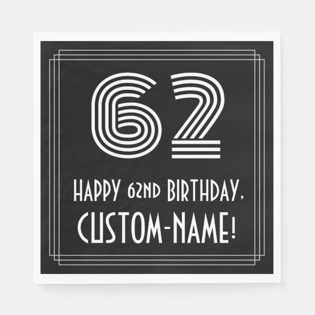 62nd Birthday: Art Deco Inspired Look "62" + Name Napkin (Front)