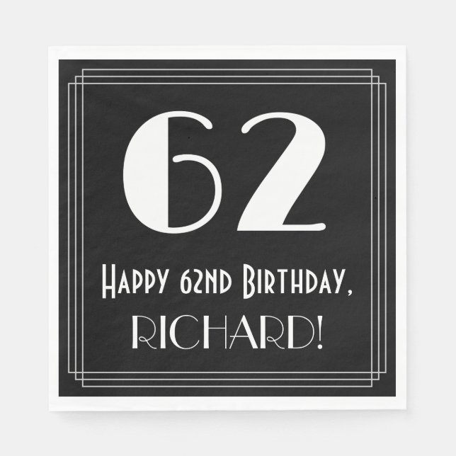 62nd Birthday ~ Art Deco Inspired Look "62", Name Napkin (Front)