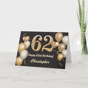 62nd Birthday Black and Gold Balloons Birthday Card