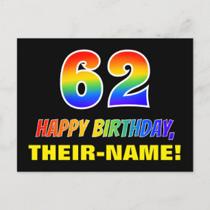 62nd Birthday: Bold, Fun, Simple, Rainbow 62 Postcard
