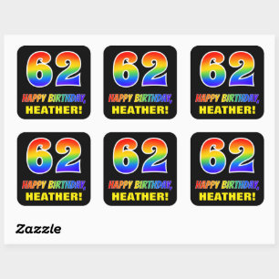 62nd Birthday: Bold, Fun, Simple, Rainbow 62 Square Sticker