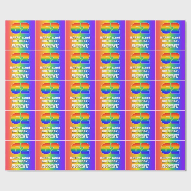 62nd Birthday: Colourful, Fun Rainbow Pattern # 62 Wrapping Paper (Flat)