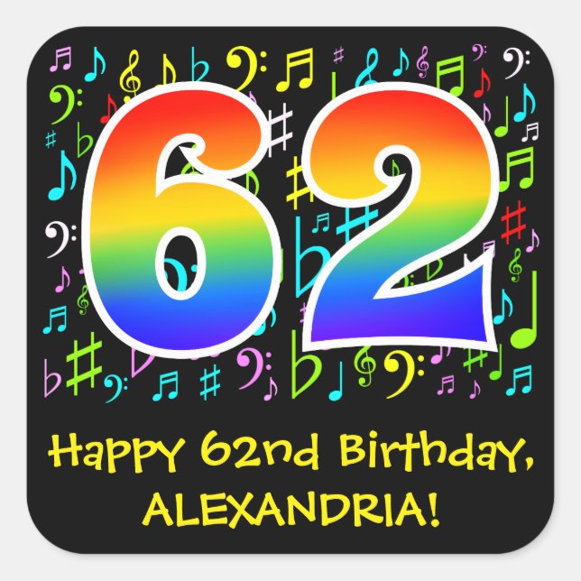 62nd Birthday: Colourful Music Symbols, Rainbow 62 Square Sticker (Front)