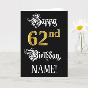 62nd Birthday — Fancy Script; Faux Gold Look; Name Card