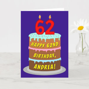 62nd Birthday: Fun Cake and Candles + Custom Name Card