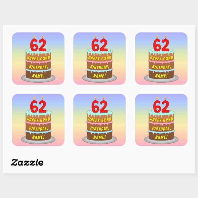 62nd Birthday: Fun Cake and Candles + Custom Name Square Sticker (Sheet)