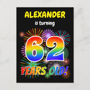 62nd Birthday - Fun Fireworks, Rainbow Look "62" Postcard