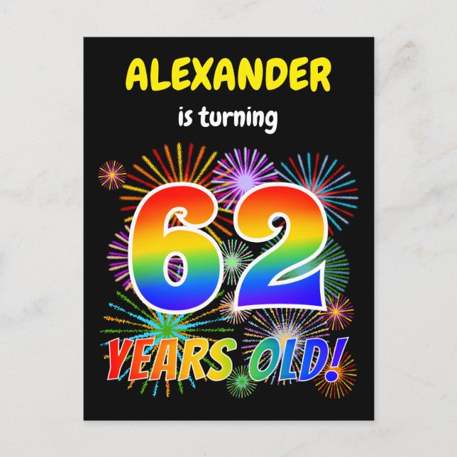 62nd Birthday - Fun Fireworks, Rainbow Look "62" Postcard (Front)