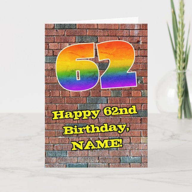 62nd Birthday: Fun Graffiti-Inspired Rainbow 62 Card (Front)