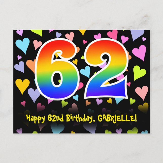 62nd Birthday: Fun Hearts Pattern, Rainbow 62 Postcard (Front)