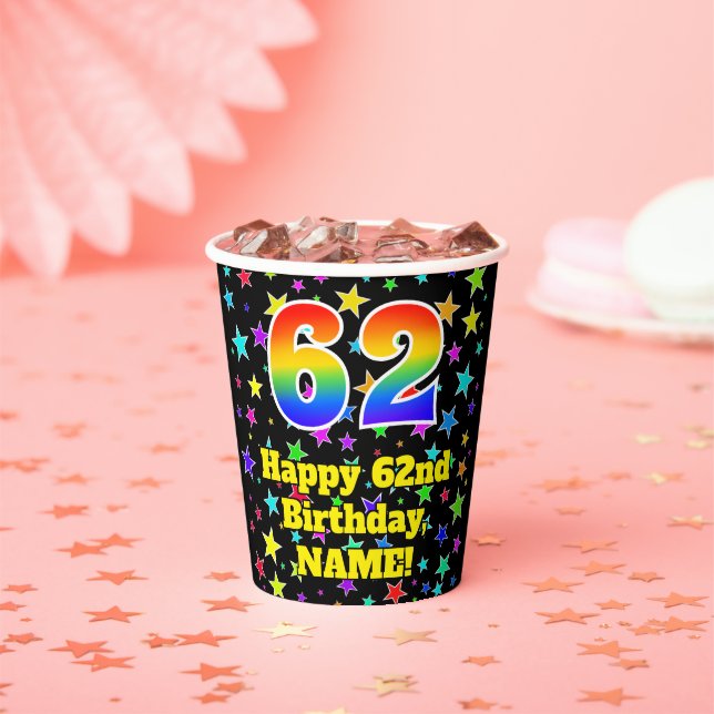 62nd Birthday: Fun Stars Pattern and Rainbow 62 Paper Cups (Insitu)