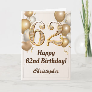 62nd Birthday Gold Balloons and Confetti Birthday Card