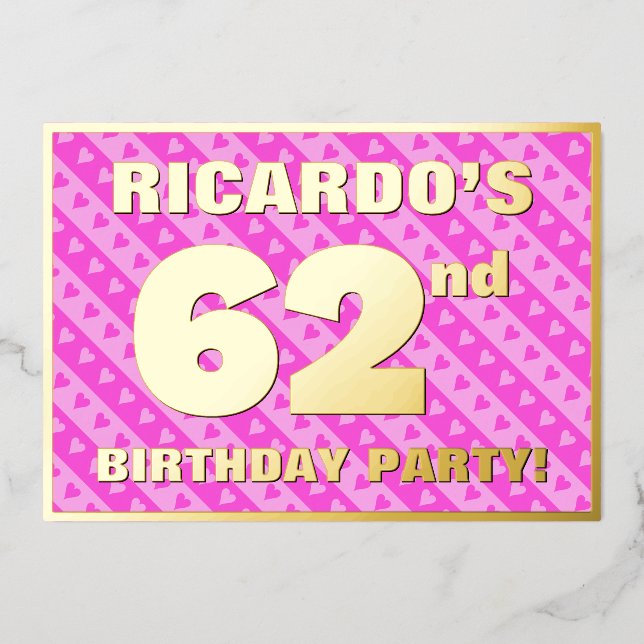 62nd Birthday Party — Fun Pink Hearts and Stripes (Front)