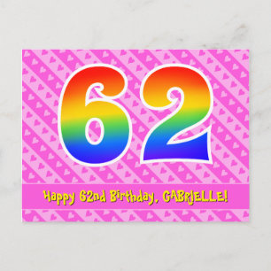 62nd Birthday: Pink Stripes & Hearts, Rainbow 62 Postcard