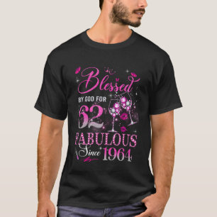 62nd Birthday Queen Blessed by God 62 Fabulous Sin T-Shirt