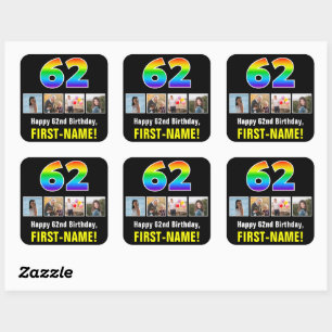 62nd Birthday: Rainbow “62”; Custom Photos & Name Square Sticker