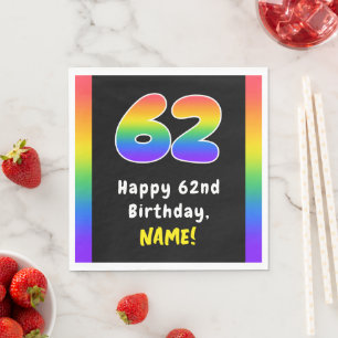 62nd Birthday: Rainbow Spectrum # 62, Custom Name Napkin