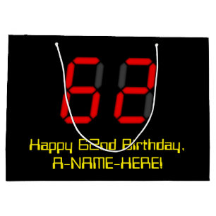 62nd Birthday: Red Digital Clock Style "62" + Name Large Gift Bag
