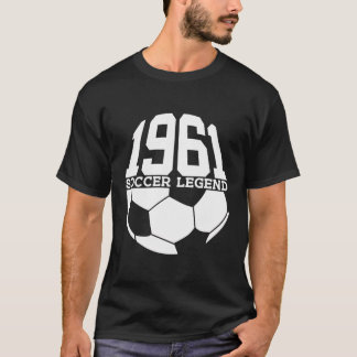 62Nd Birthday Soccer Legend 1961 Football T-Shirt