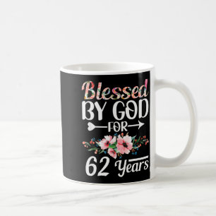 62nd Birthday Woman Man Blessed By God For 62 Year Coffee Mug