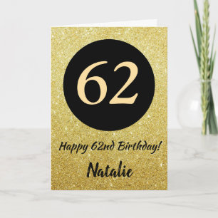 62nd Happy Birthday Black and Gold Glitter Card