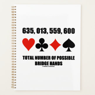 635,013,559,600 Total No Of Possible Bridge Hands Planner