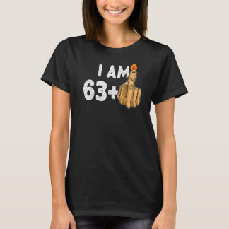 63+1 Middle Finger  64th Birthday Provocative T-Shirt