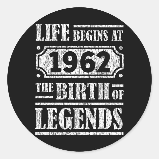 63 Year Old 1962 Birth Of Legend 63rd Birthday Classic Round Sticker (Front)