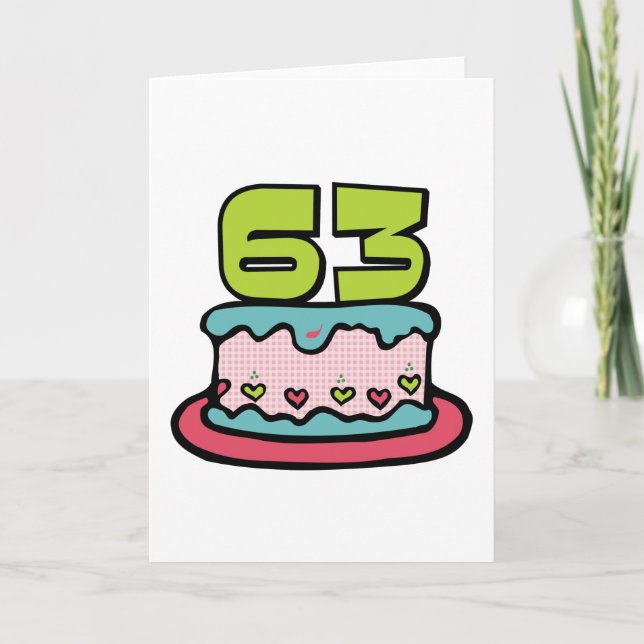 63 Year Old Birthday Cake Card (Front)