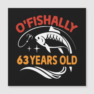 63 Years Old funny birthday gift dad fisherman