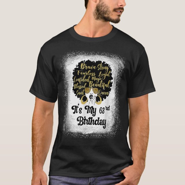 63 Years Old Leopard Melanin Girl It'S My Birthday T-Shirt (Front)
