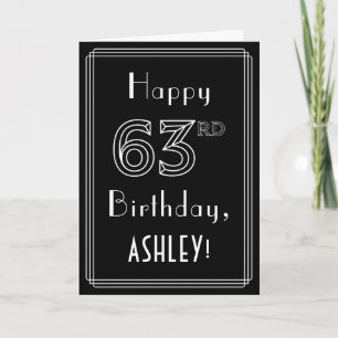 63rd Birthday: Art Deco Style # 63 & Custom Name Card