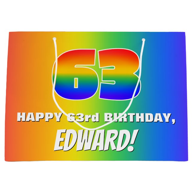 63rd Birthday: Colourful, Fun Rainbow Pattern # 63 Large Gift Bag (Front)