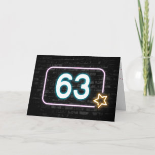 63rd Birthday Neon Sign On Brick Wall Card