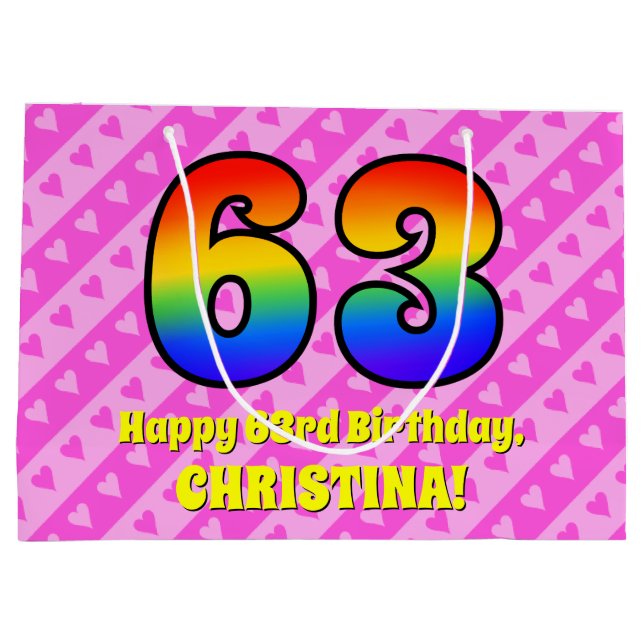 63rd Birthday: Pink Stripes & Hearts, Rainbow # 63 Large Gift Bag (Back)