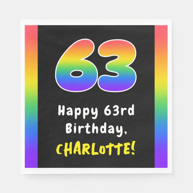 63rd Birthday: Rainbow Spectrum # 63, Custom Name Napkin (Front)